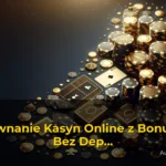 Porównanie Kasyn Online z Bonusami Bez Depozytu w Polsce — Automaty-online.com